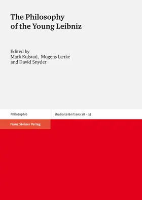 Kulstad / Laerke / Snyder |  The Philosophy of the Young Leibniz | eBook | Sack Fachmedien