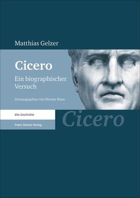 Gelzer (†) / Riess |  Cicero | eBook | Sack Fachmedien