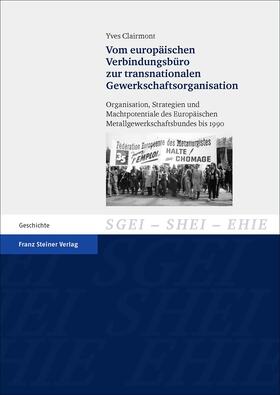 Clairmont |  Vom europäischen Verbindungsbüro zur transnationalen Gewerkschaftsorganisation | Buch |  Sack Fachmedien