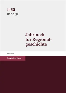 Häberlein |  Jahrbuch für Regionalgeschichte 32 (2014) | eBook | Sack Fachmedien