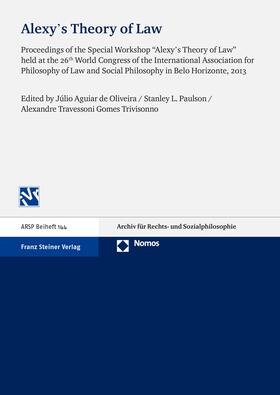 de Oliveira / Paulson / Trivisonno |  Alexy's Theory of Law | Buch |  Sack Fachmedien