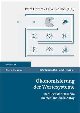 Grimm / Zöllner |  Ökonomisierung der Wertesysteme | Buch |  Sack Fachmedien