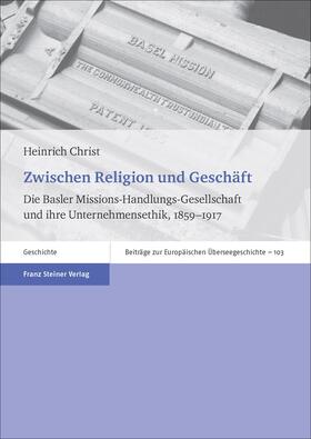 Christ |  Zwischen Religion und Geschäft | Buch |  Sack Fachmedien