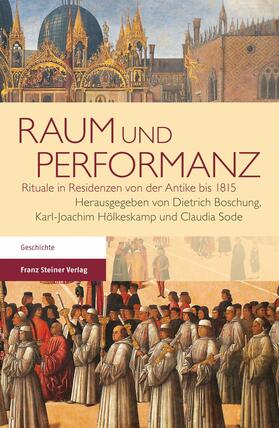 Boschung / Hölkeskamp / Sode |  Raum und Performanz | eBook | Sack Fachmedien
