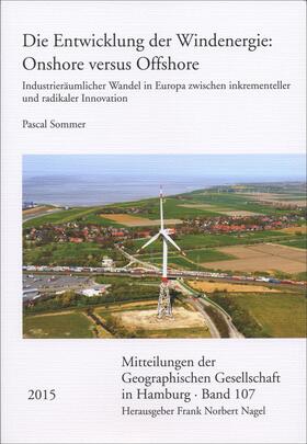 Sommer |  Die Entwicklung der Windenergie: Onshore versus Offshore | Buch |  Sack Fachmedien