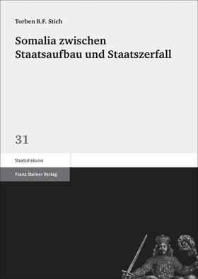 Stich |  Somalia zwischen Staatsaufbau und Staatszerfall | eBook | Sack Fachmedien