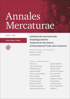 Denzel / Häberlein |  Annales Mercaturae 1 (2015) | Buch |  Sack Fachmedien