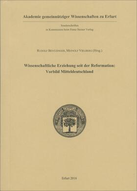 Bentzinger / Vielberg |  Wissenschaftliche Erziehung seit der Reformation | Buch |  Sack Fachmedien
