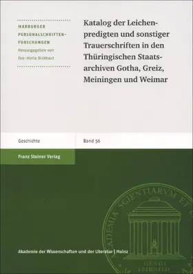  Katalog der Leichenpredigten und sonstiger Trauerschriften in den Thüringischen Staatsarchiven Gotha, Greiz, Meiningen und Weimar | Buch |  Sack Fachmedien