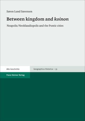 Soerensen |  Between kingdom and "koinon" | eBook | Sack Fachmedien