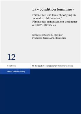 Berger / Kwaschik |  La "condition féminine" | Buch |  Sack Fachmedien