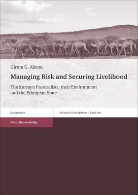 Alemu |  Alemu, G: Managing Risk and Securing Livelihood | Buch |  Sack Fachmedien