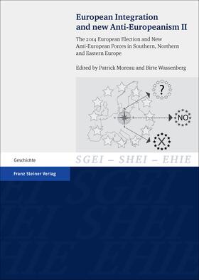 Moreau / Wassenberg |  European Integration and New Anti-Europeanism. Vol. 2 | Buch |  Sack Fachmedien