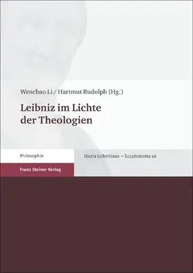 Li / Rudolph |  Leibniz im Lichte der Theologien | Buch |  Sack Fachmedien