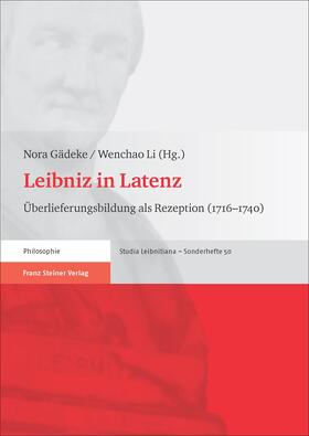 Gädeke / Li |  Leibniz in Latenz | eBook | Sack Fachmedien