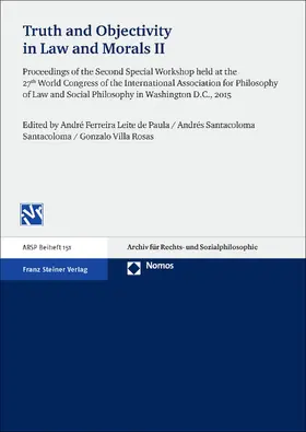 Ferreira Leite de Paula / Santacoloma Santacoloma / Villa Rosas |  Truth and Objectivity in Law and Morals. Vol. 2 | Buch |  Sack Fachmedien