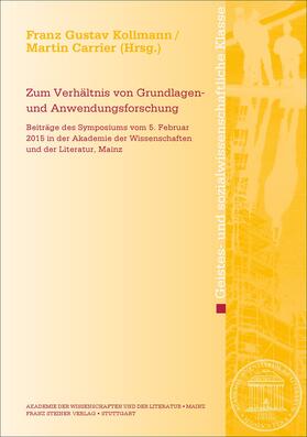 Kollmann / Carrier |  Zum Verhältnis von Grundlagen- und Anwendungsforschung | Buch |  Sack Fachmedien