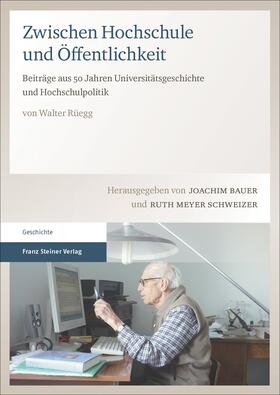 Rüegg / Bauer / Meyer Schweizer |  Zwischen Hochschule und Öffentlichkeit | Buch |  Sack Fachmedien