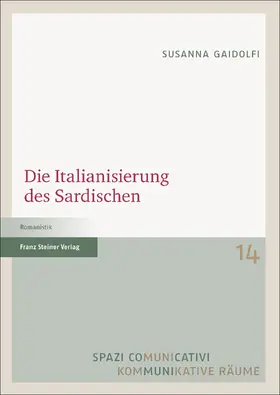 Gaidolfi |  Die Italianisierung des Sardischen | eBook | Sack Fachmedien