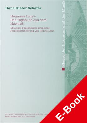 Schäfer |  Hermann Lenz – Das Tagebuch aus dem Nachlaß | eBook | Sack Fachmedien
