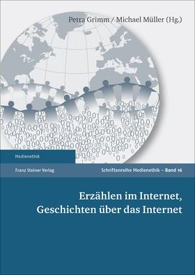 Grimm / Müller |  Erzählen im Internet, Geschichten über das Internet | eBook | Sack Fachmedien
