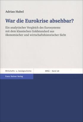 Hubel |  War die Eurokrise absehbar? | Buch |  Sack Fachmedien