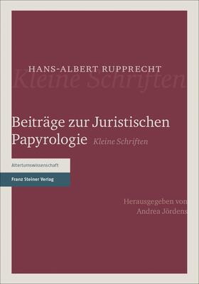 Rupprecht / Jördens |  Rupprecht, H: Beiträge zur Juristischen Papyrologie | Buch |  Sack Fachmedien