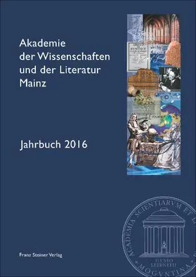 Akademie der Wissenschaften |  Akademie der Wissenschaften und der Literatur Mainz – Jahrbuch 67 (2016) | Buch |  Sack Fachmedien