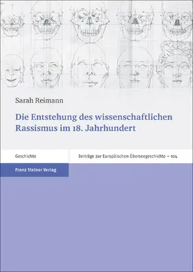 Reimann |  Die Entstehung des wissenschaftlichen Rassismus im 18. Jahrhundert | eBook | Sack Fachmedien