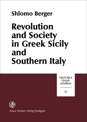 Berger |  Revolution and Society in Greek Sicily and Southern Italy | eBook | Sack Fachmedien