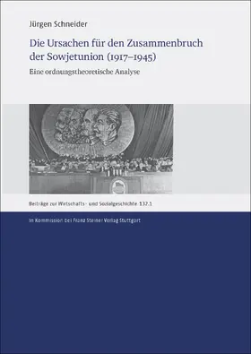 Schneider |  Die Ursachen für den Zusammenbruch der Sowjetunion (1917–1945) | eBook | Sack Fachmedien