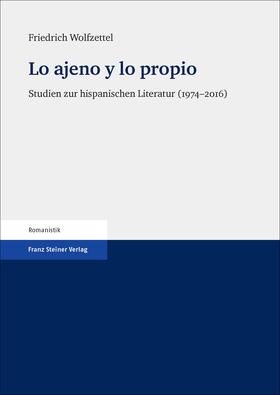 Wolfzettel |  Lo ajeno y lo propio | Buch |  Sack Fachmedien