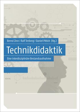 Zinn / Tenberg / Pittich |  Technikdidaktik | Buch |  Sack Fachmedien