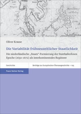 Krause | Die Variabilität frühneuzeitlicher Staatlichkeit | E-Book | sack.de