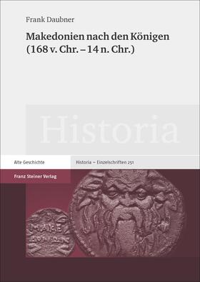 Daubner | Makedonien nach den Königen (168 v. Chr. – 14 n. Chr) | E-Book | sack.de