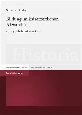 Holder |  Bildung im kaiserzeitlichen Alexandria | Buch |  Sack Fachmedien