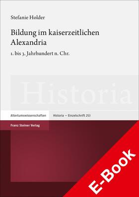 Holder |  Bildung im kaiserzeitlichen Alexandria | eBook | Sack Fachmedien