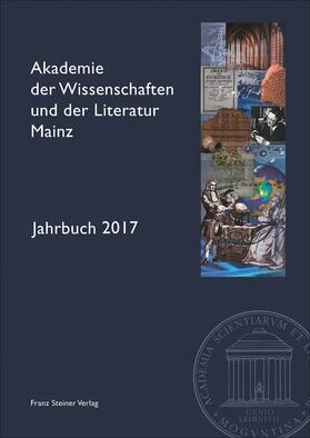 Akademie der Wissenschaften |  Akademie der Wissenschaften und der Literatur Mainz – Jahrbuch 68 (2017) | Buch |  Sack Fachmedien