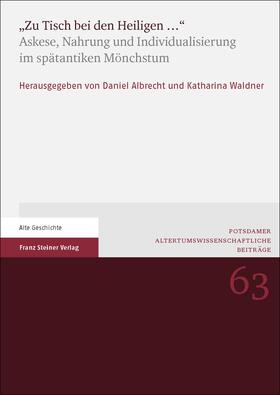 Albrecht / Waldner |  "Zu Tisch bei den Heiligen ..." | Buch |  Sack Fachmedien