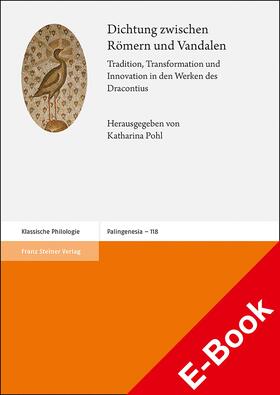 Pohl |  Dichtung zwischen Römern und Vandalen | eBook | Sack Fachmedien
