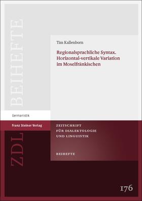 Kallenborn |  Kallenborn, T: Regionalsprachliche Syntax. Horizontal-vertik | Buch |  Sack Fachmedien