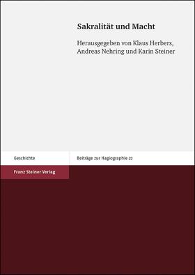 Herbers / Nehring / Steiner |  Sakralität und Macht | Buch |  Sack Fachmedien