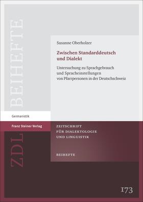 Oberholzer |  Oberholzer, S: Zwischen Standarddeutsch und Dialekt | Buch |  Sack Fachmedien