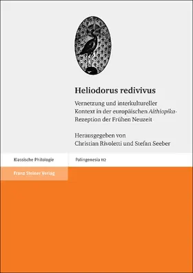 Rivoletti / Seeber |  Heliodorus redivivus | Buch |  Sack Fachmedien