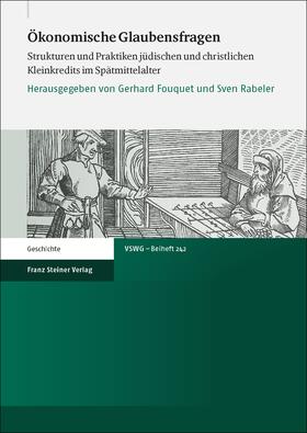 Fouquet / Rabeler |  Ökonomische Glaubensfragen | Buch |  Sack Fachmedien