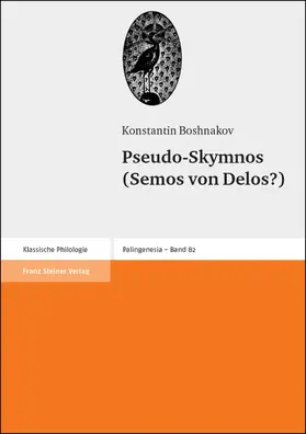 Boshnakov |  Pseudo-Skymnos (Semos von Delos?) | eBook | Sack Fachmedien