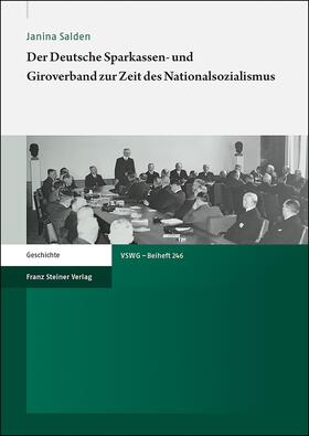 Salden |  Salden, J: Deutsche Sparkassen- und Giroverband zur Zeit des | Buch |  Sack Fachmedien