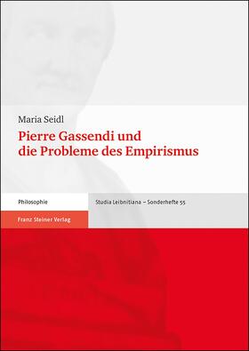 Seidl |  Pierre Gassendi und die Probleme des Empirismus | eBook | Sack Fachmedien