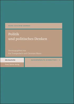 Gehrke / Trampedach / Mann |  Politik und politisches Denken | Buch |  Sack Fachmedien