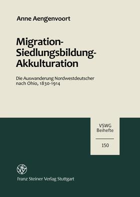 Aengenvoort |  Migration – Siedlungsbildung – Akkulturation | eBook | Sack Fachmedien